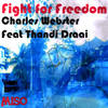Fight for Freedom (Atjazz Astro Remix) - Charles Webster&Thandi Draai