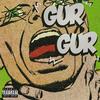 GURGUR (Explicit) - Helltown&Eskry&Ramim Islam