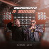 Movimenta a Bunda (Explicit) - DJ Ryder&MC K9