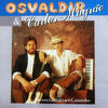 Os Cardeais - Oswaldir&Carlos Magrao