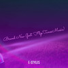 Brand New (Explicit) - E-Styles&FlipTunesMusic