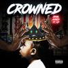 Crowned (feat. FakeFree KP) (Explicit) - Jamal Ahmed&FakeFree KP