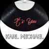 It's You - Karl Michael