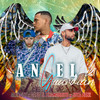 Angel Guardian (Explicit) - Alex Got&Gabo El Chamaquito&Jota Benz