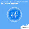 Beautiful Feeling (Original Mix) - LR Uplift&Maksim Lavruhin