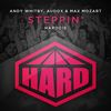 Steppin' (Original Mix) - Andy Whitby&Audox&Max Mozart