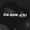 Ce que j'ai (feat. Benzolamelo) - Fåçøn&Benzolamelo