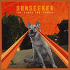 Sunseeker - The Naked and Famous&Thomas Powers&Simon Oscroft&Alisa Xayalith&Luna Shadows