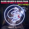 Shades Of Grey (DFLV Remix) - DFLV&Oliver Heldens&Shaun Frank&Delaney Jane