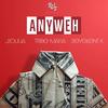 Anyweh(feat. J Soulja, Tribe Mafia & Seyelent K.) (Explicit) - 1tee2ellz&J Soulja&Tribe Mafia&Seyelent K.