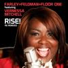 Rise! (Jerome Farley and Floor One Massive Tribapella) - Farley&Feldman&Floor One&Vernessa Mitchell