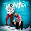 The Anthem (Explicit) - Capitol MINDS