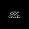 On God (Explicit) - Jamar Rogers