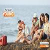 Forever Young Forever Yan - Vu Cat Tuong&Isaac&Diệp Lam Anh&Will