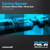 Whole Gale (Original Mix) - Tommy Baynen