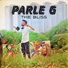 PARLE G (Explicit) - The Bliss