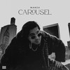 Carousel (Explicit) - Manzu