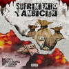 Sufrimiento y Ambición (Explicit) - Big Deiv&Cuban Bling&Beltran3k&808god