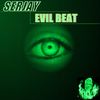 Evil Beat (Original Mix) - SerJay