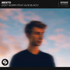 Don't Worry(feat. Aloe Blacc) - Mesto&Aloe Blacc