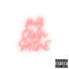 My Own Shine (Explicit) - Bmcdaman