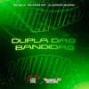 Dupla das Bandidas (Explicit) - DJ Charles Original&Mc Milla&Mc Kyara Nay