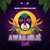 Awadjidjè (feat. Noire Velours) - maora&Noire Velours