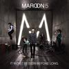 Makes Me Wonder - Maroon 5