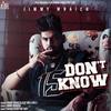 Don't Know - Jimmy Wraich&Mellow D