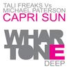 Capri Sun (Sunny Mix) - Tali Freaks&Michael Paterson