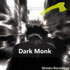 Dark Monk - Wayik