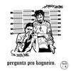 Pergunta pro Bagueiro(feat. Kany Santan) (Explicit) - JotaPills&Kany Santan