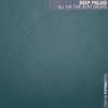 All The Time In My Dreams (Phluid Mix) - Deep Phluid