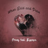 When Said and Done - Pricey&Essosa