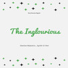 The Inglourious - Devine Maestro&Synth O Ven