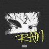 Rain (Explicit) - 2KBABY