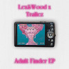 Adult Finder (Original Mix) - Lex & Wood&Trallez