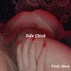 Side Chick (Explicit) - sxm