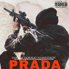 Prada (Explicit) - Chad Da Don&Youngstacpt