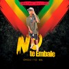 No Te Embale (Explicit) - Onguito Wa&La Melma Music