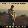 Quero-me de Volta a Mim - Uzzy&Mafalda Rosado