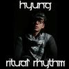 Ritual Rhythm - Hyung