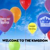 Welcome to the Kingdom - Erik Stephen&Chris Ray the Rapper&Jamae Aletha