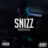 Snizz Freestyle (Explicit) - SNI