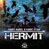 Hermit - Marq Aurel&Marc Stan