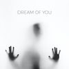 Dream of You - DJ Lab