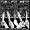 Humiliation - Iron Lung&Walls&Pig Heart Transplant