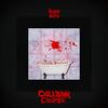 BloodBath (feat. AntiChristo & Big Bird) (Explicit) - Ckeelay&AntiChristo&Big Bird