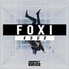 4OUR (Original Mix) - Foxi