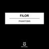 Phantoms - Filor